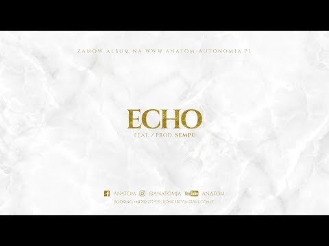Anatom - Echo Feat. Sempu (Prod. Sempu)