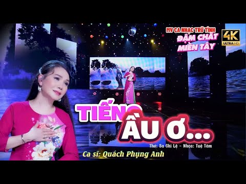 Tiếng ầu ơ - Quách Phụng Anh