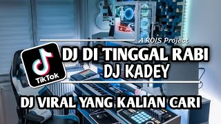 Download lagu DJ TIKTOK TERBARU 2023 - DJ DI TINGGAL RABI DJ KADEY REMIX MAS OPO KOWE LALI KARO SUMPAH JANJIMU mp3 Download lagu DJ TIKTOK TERBARU 2023 - DJ DI TINGGAL RABI DJ KADEY REMIX MAS OPO KOWE LALI KARO SUMPAH JANJIMU mp3