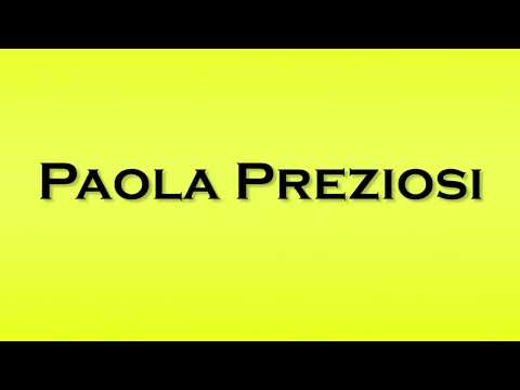 Pronunciation of Paola Preziosi