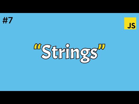 Mastering Javascript Strings Javascript Tutorial Javascript Strings For Beginner