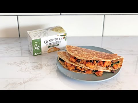 Plant-Based Black Bean & Sweet Potato Quesadillas Using Plant Butter