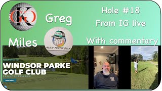 Hole #18 with Miles Martin Golf at Windsor Parke Golf Club in Jacksonville Florida. IG live replay +