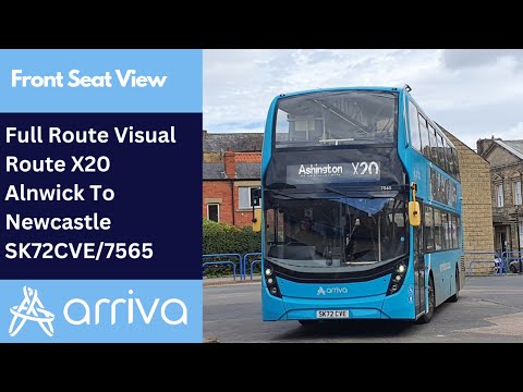 Full Route Visual | Arriva Northumbria Route X20 - Alnwick To Newcastle | SK72CVE/7565