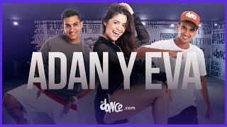 Adan y Eva - Paulo Londra | FitDance Life (Coreografía) Dance Video