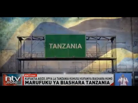 Tanzania yapiga marufuku raia wa kigeni kufanya biashara katika sekta mbalimbali