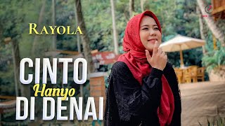 Download lagu Lagu Minang Rayola - Cinto Hanyo Di Denai | Substitle Bahasa Indonesia mp3