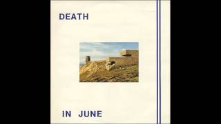 Death In June - Heaven Street