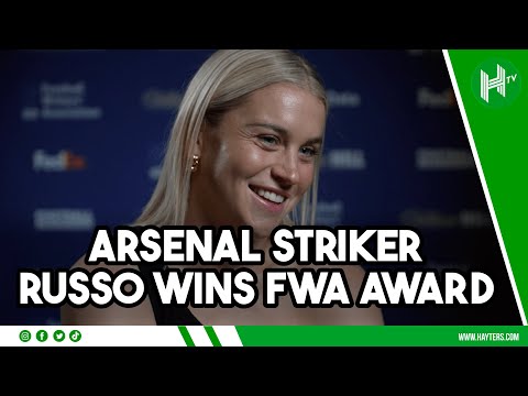 Champions League & Euros DREAMS! | Arsenal striker Alessia Russo wins FWA award