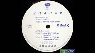 Sharaz - Freedom Fighter (Reprise) ⁴ᴷ