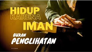 Download lagu Hidup karena PERCAYA dan bukan karena MELIHAT // Podcast Rohani Kristen - Renungan Alkitab dan Doa. mp3 Download lagu Hidup karena PERCAYA dan bukan karena MELIHAT // Podcast Rohani Kristen - Renungan Alkitab dan Doa. mp3