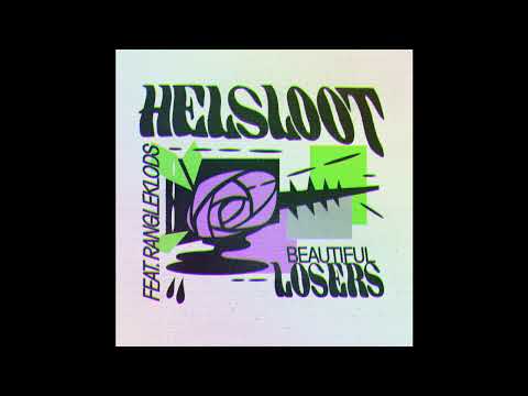 FEINSTOFF PREMIERE: Helsloot - Beautiful Losers (feat. Rangleklods) [GET PHYSICAL]
