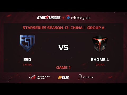 ESD vs EHOME.L, StarSeries 13 China, Game 1