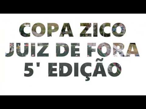 COPA ZICO JUIZ DE FORA JULHO 2019 - 5' EDIÇÃO