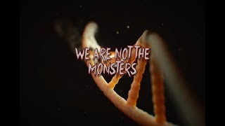 We are not the Monsters | Scary Story / Creepypasta