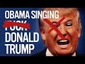 Barack Obama Singing F Donald Trump By YG