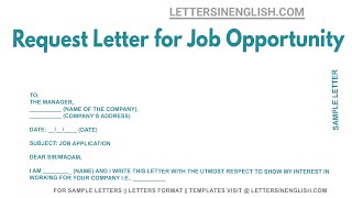 Request Letter For Job Opportunity - Sample Letter to Company Requesting for Job Opportunity