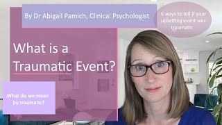 What is a Traumatic Event?