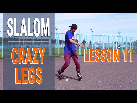 Freestyle Slalom - CRAZY LEGS / CRAZY LEGS SPIN - Lesson 11