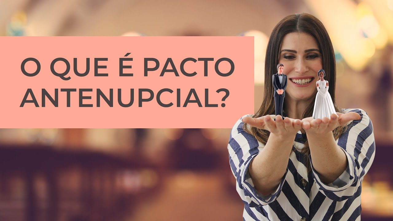 O que é pacto antenupcial?