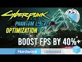 Cyberpunk 2077 Phantom Liberty Optimization, The Best Settings to Change on PC!