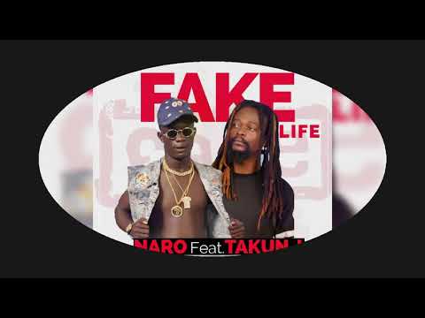 Fake life ...Naro  ft.  Takun j...prod by A. Trance