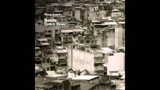 SEULO - Cabin Fever - FOUR:TWENTY RECORDINGS