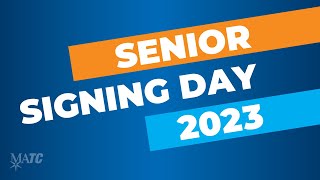 Senior Signing Day 2023