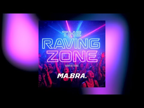 MA.BRA. - The Raving Zone (Kuantize Club Remix) 150 Bpm (C) Maurizio Braccagni #techno #remix #dance
