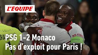PSG 1-2 Monaco: Idumbo and Nazinho take down Paris at the Parc des Princes, the debrief