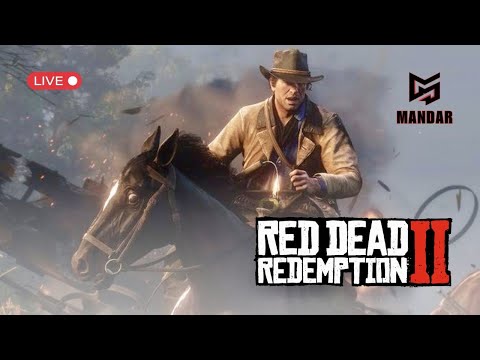 🔴 LIVE - RED DEAD REDEMPTION 2 *LIVE PLAYTHROUGH* - Part3