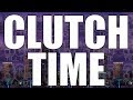 Clutch Time + DL 
