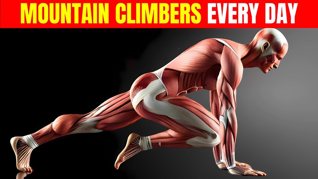 What Happens To Your Body When You Do Mountain Climbers Every Day