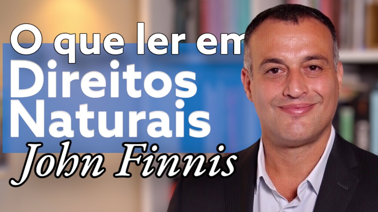 Leituras no jusnaturalismo de John Finnis