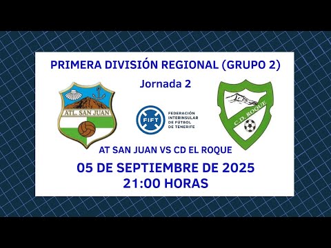 Directo | Tenerife | Primera División Regional: Atlético San Juan - CD El Roque Genoves