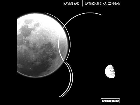 download lagu mp3 mp4 Raven Sad 2011 Layers Of Stratosphere, download mp3 Raven Sad 2011 Layers Of Stratosphere free download, download mp3 Raven Sad 2011 Layers Of Stratosphere