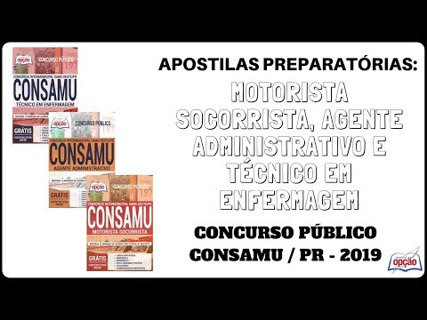 Apostilas Vários Cargos do Concurso Público do CONSAMU / PR - 2019 (Apostilas Opção)