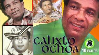 Calixto Ochoa - Los sabanales