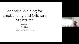 Adaptive Welding for Shipbuilding and Offshore Structures