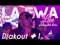 DJAKOUT #1   LA FWA LIVE | HOLLYWOOD LIVE | ESKE JEAN YVES BYEN PASE? | 18 AVRIL 2022