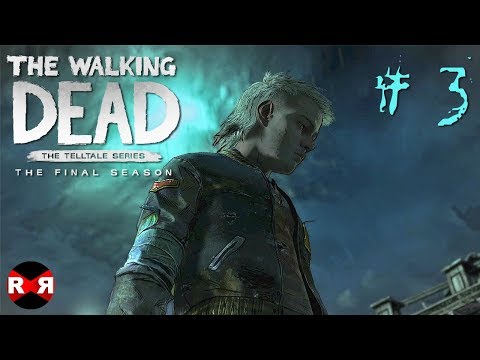 The Walking Dead: The Final Season - EPISODE 1 Walkthrough Gameplay Part 3