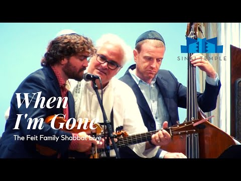 When I'm Gone | Craig Taubman Band | The Feit Family Shabbat Live