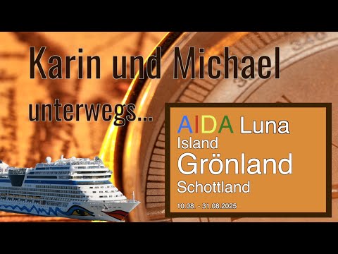 Grönland - mit Aidaluna (Island und Schottland) - Reisebericht