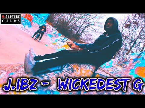 J.ibz - Wickedest G | #McCaptureFilms