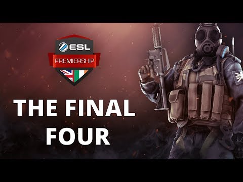 The Final Four - CS:GO #ESLPrem Summer 2018