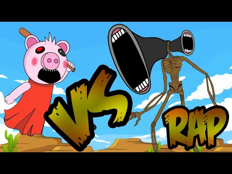 SIREN HEAD VS PIGGY RAP