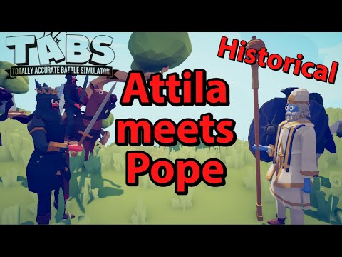 Attila meets Pope Leo I. - TABS - Historical Event