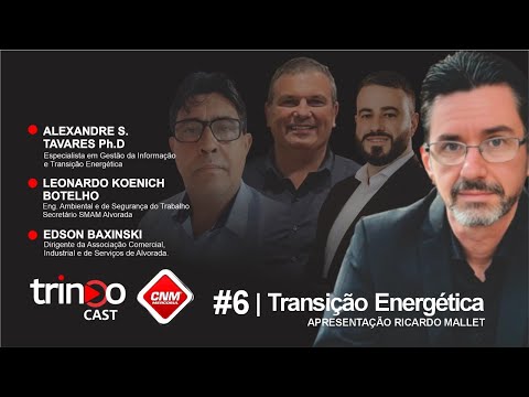 TrinooCast #6 | Transição Energética e Sustentabilidade no Rio Grande do Sul