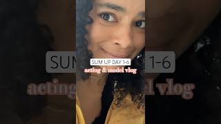 Acting & model vlog P.1 recap #dayinmylife #vlog