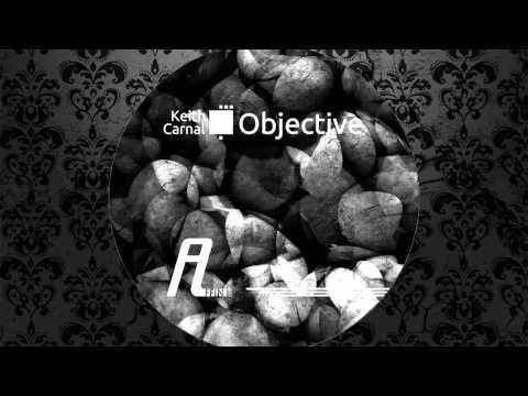 Keith Carnal - Objective (Original Mix) [AFFIN]